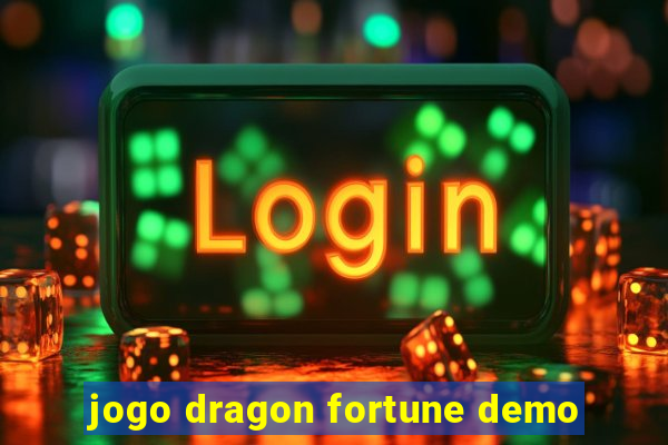 jogo dragon fortune demo